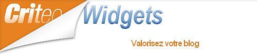 criteo widgets valorisez votre blog pub argent facile loterie